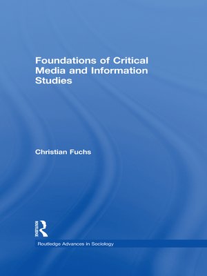 cover image of Foundations of Critical Media and Information Studies